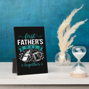 First Father's Day Together Plaque