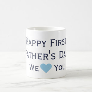 First Father's Day We Love You Navy & Blue Coffee Mug