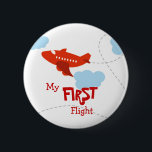 First Flight 6 Cm Round Badge<br><div class="desc">Celebrate your child's first flight experience.</div>