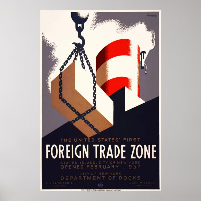 First Foreign Trade Zone Poster (Front)