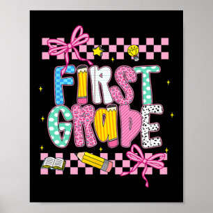 First Grade 1st Grade Coquette Bow Back To School Poster