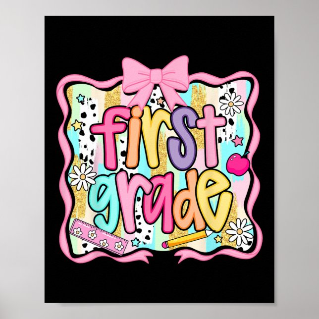 First Grade Back To School Coquette Pink Bow Prepp Poster (Front)