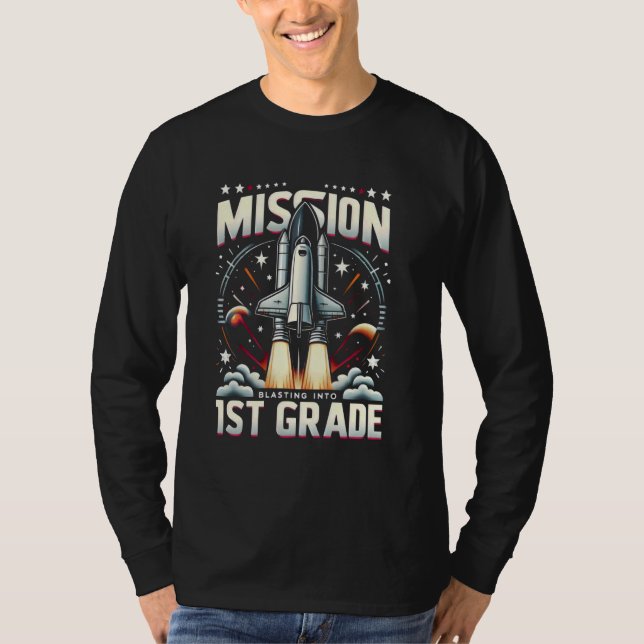 First Grade Back to School Rocket Blast Off T-Shirt (Front)