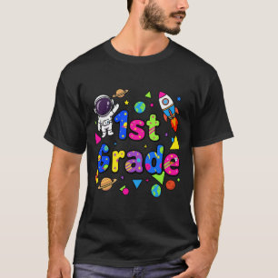 First Grade Back To School Space Galaxy Astronaut T-Shirt