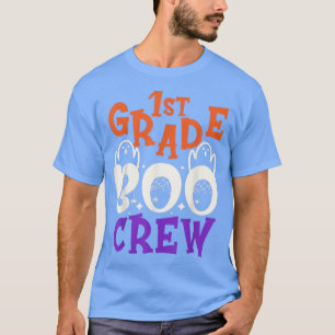 First Grade Boo Crew Funny Halloween Ghost Spooky T-Shirt