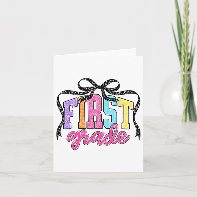 First Grade Coquette Bow Back To School Funny Teac Card (Front)