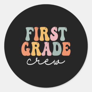 First Grade Crew Retro Groovy Vintage First Day Of Classic Round Sticker