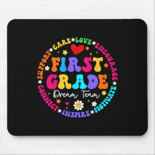 First Grade Dream Team Back To School Teacher Love Mouse Mat