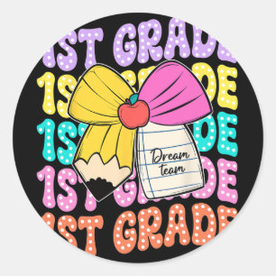 First Grade Dream Team Pencil Bow Back To School 1 Classic Round Sticker