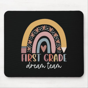 First Grade Dream Team Teacher Kids Back To School Mouse Mat