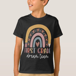 First Grade Dream Team Teacher Kids Back To School T-Shirt