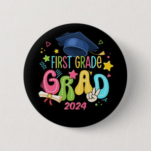 First Grade Grad Last Day Of School 6 Cm Round Badge