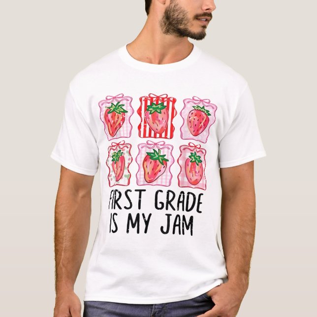 First Grade Is My Jam Strawberry 1St Grade Back  T-Shirt (Front)
