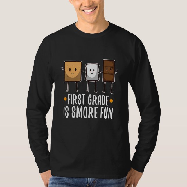 First Grade Is Smore Fun T-Shirt (Front)