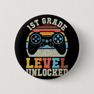 First Grade Level Unlocked Gamer 1st Day Of School 6 Cm Round Badge