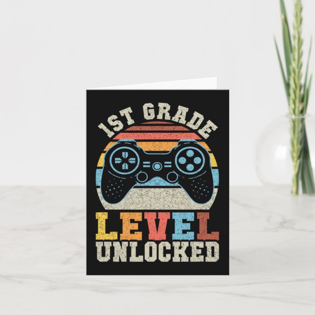 First Grade Level Unlocked Gamer 1st Day Of School Card (Front)