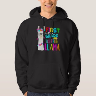 First Grade No Prob Llama Teacher 100th Day For Gi Hoodie