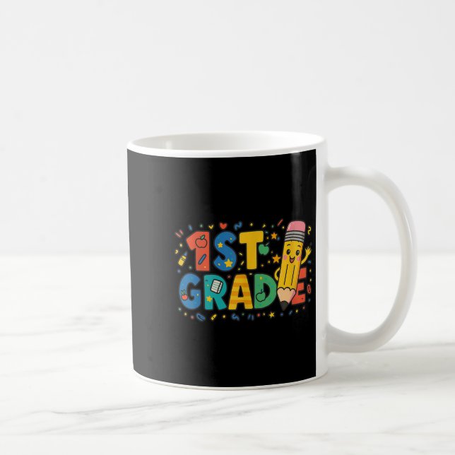 First Grade Pencil Back To School 1st Grade Studen Coffee Mug (Right)