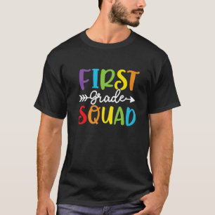 First Grade Squad 1St Grade Teachers Students Back T-Shirt