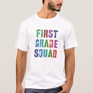 FIRST GRADE SQUAD Kids Teacher 1St Grader Learning T-Shirt