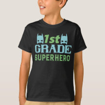 First grade Superhero T-Shirt
