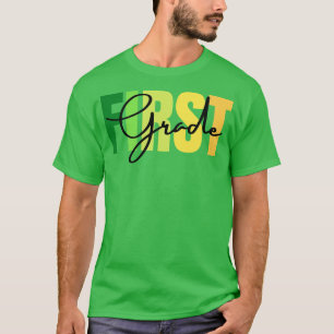 First Grade Teacher 4 T-Shirt