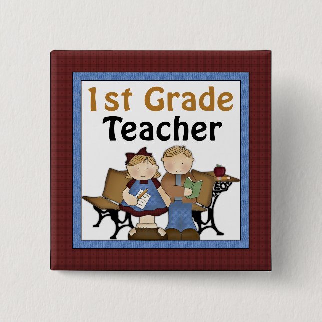 First Grade Teacher Button (Front)
