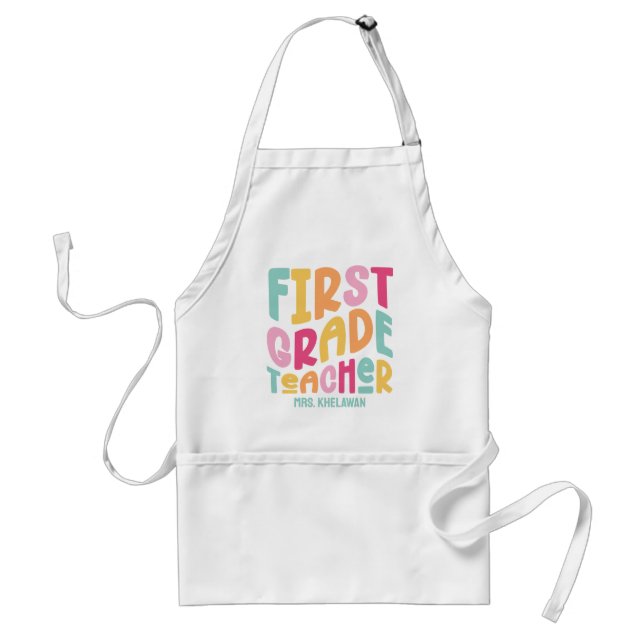 First Grade Teacher Colourful Text  Standard Apron (Front)