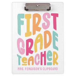 First Grade Teacher Colourful Typography Design Clipboard