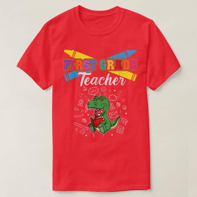 First Grade Teacher Elementary School Educator T-S T-Shirt (Design Front)