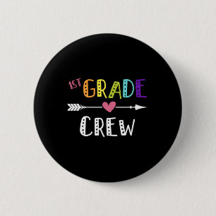 First Grade Teacher First Day School 1st Grade Cre 6 Cm Round Badge
