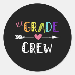 First Grade Teacher First Day School 1st Grade Cre Classic Round Sticker