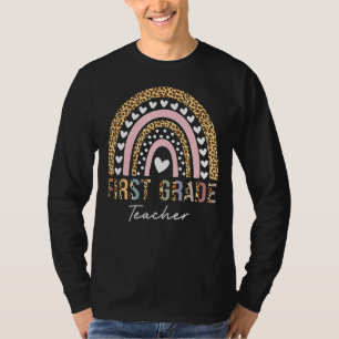 First Grade Teacher Leopard Rainbow First Grade Te T-Shirt