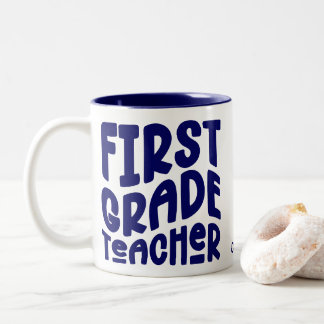 First Grade Teacher Navy Blue Text  Two-Tone Coffee Mug