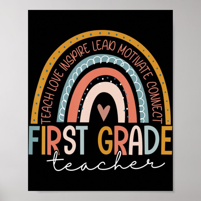 First Grade Teacher Teach Love Inspire Boho Rainbo Poster (Front)
