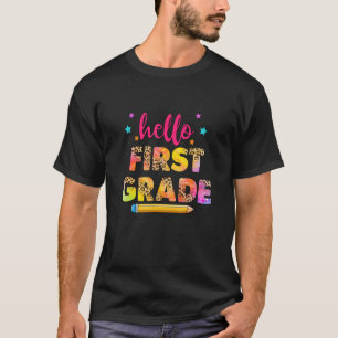 First Grade Tie Dye Team Hello 1st Grade Pencil Te T-Shirt