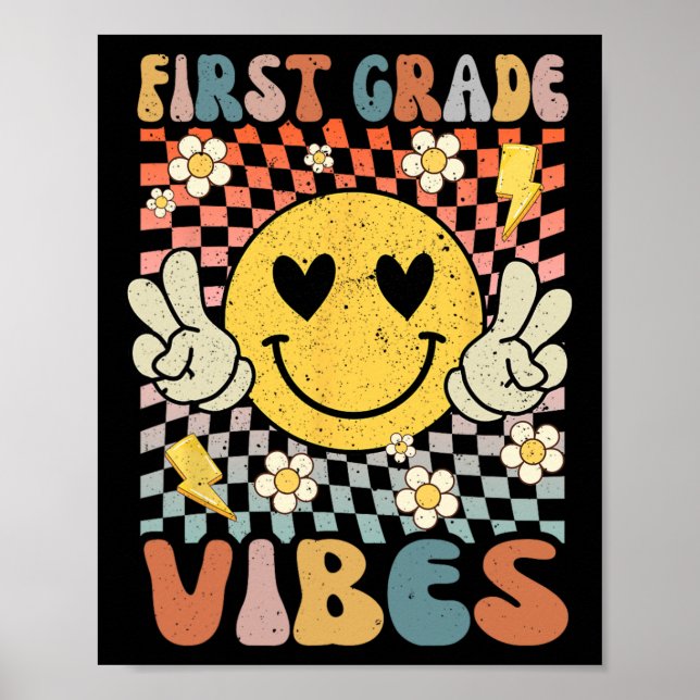 First Grade Vibes 1st Grade Retro Teacher 1st Day  Poster (Front)