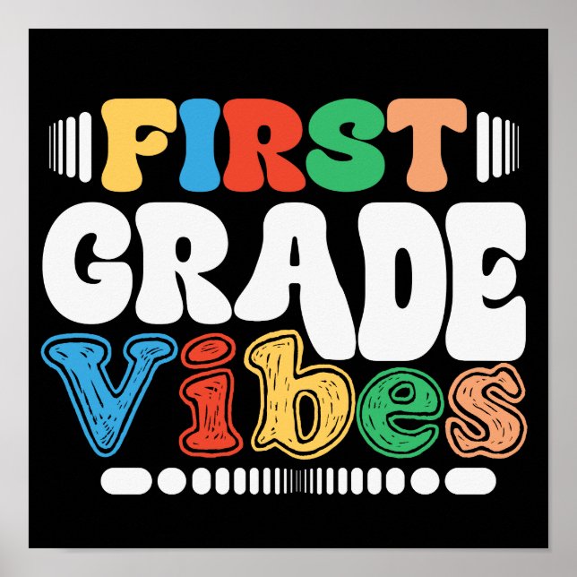 First Grade Vibes Back To School Students Teacher Poster (Front)
