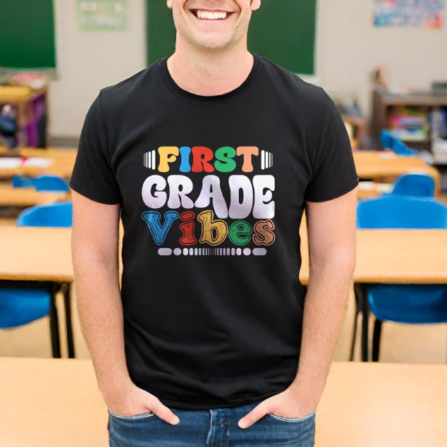 First Grade Vibes Back To School Students Teacher T-Shirt (Creator Uploaded)
