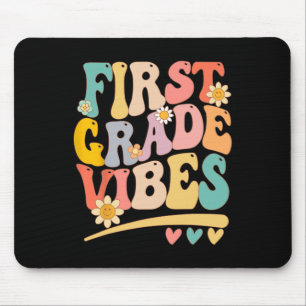 First Grade Vibes For Girls Boys 1st Grade Teacher Mouse Mat