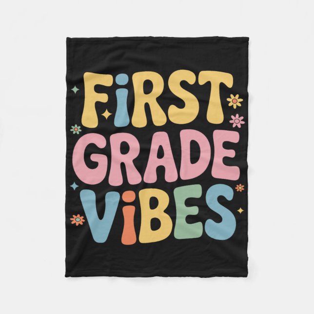First Grade Vibes Teacher Student Back To School S Fleece Blanket (Front)