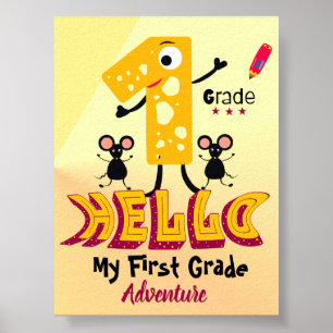 First Grade with Cheese Number & Mice Poster