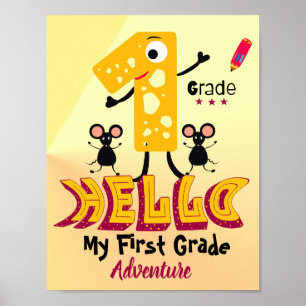 First Grade with Cheese Number & Mice Poster