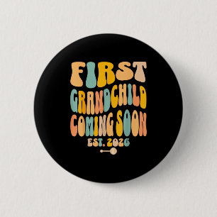 First Granhild Coming Soon 2026 Baby Announcement  6 Cm Round Badge