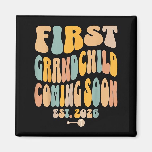 First Granhild Coming Soon 2026 Baby Announcement  Magnet (Front)