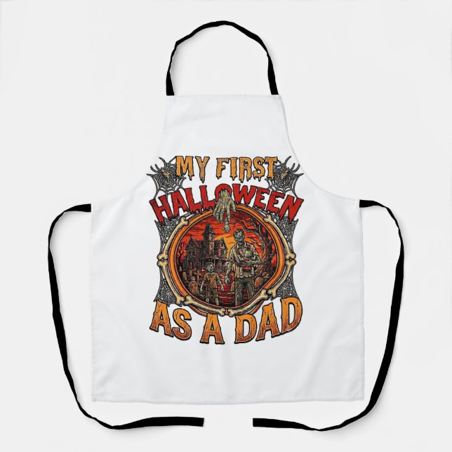 First Halloween As Dad Zombie Haunted House Gravey Apron (Front)
