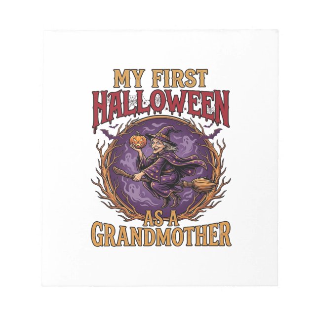 First Halloween As Grandmother Witch Pumpkin Bats_ Notepad (Front)