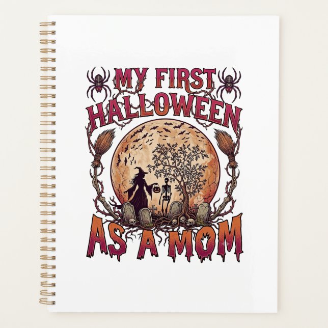 First Halloween As Mum Witch Skeleton Moon_1 Planner (Front)