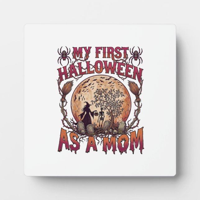 First Halloween As Mum Witch Skeleton Moon_1 Plaque (Front)