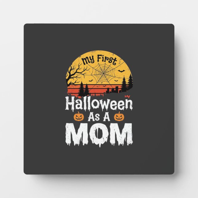 First Halloween Mum Vintage Sunset Design_1 Plaque (Front)